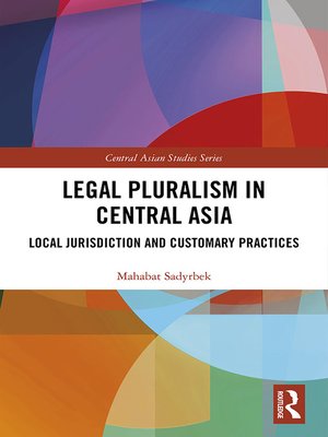 cover image of Legal Pluralism in Central Asia